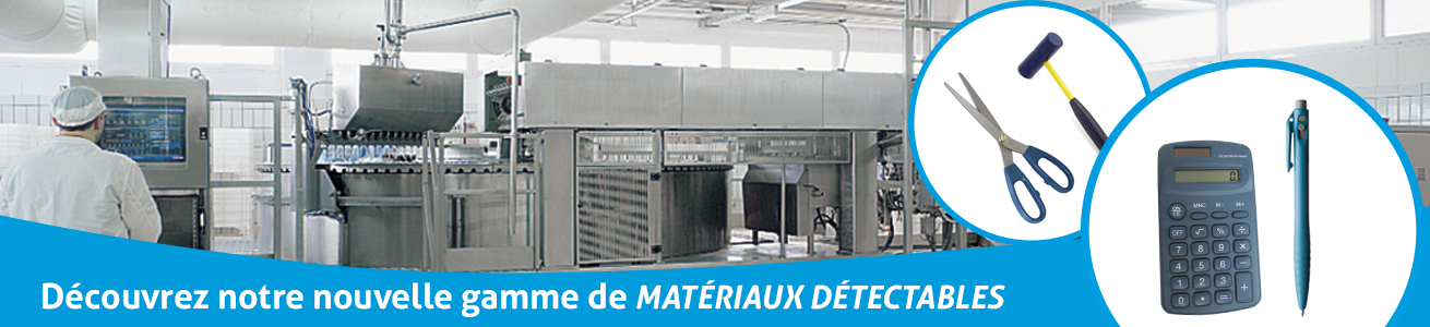 Nouvelle gamme de Matériaux détectables